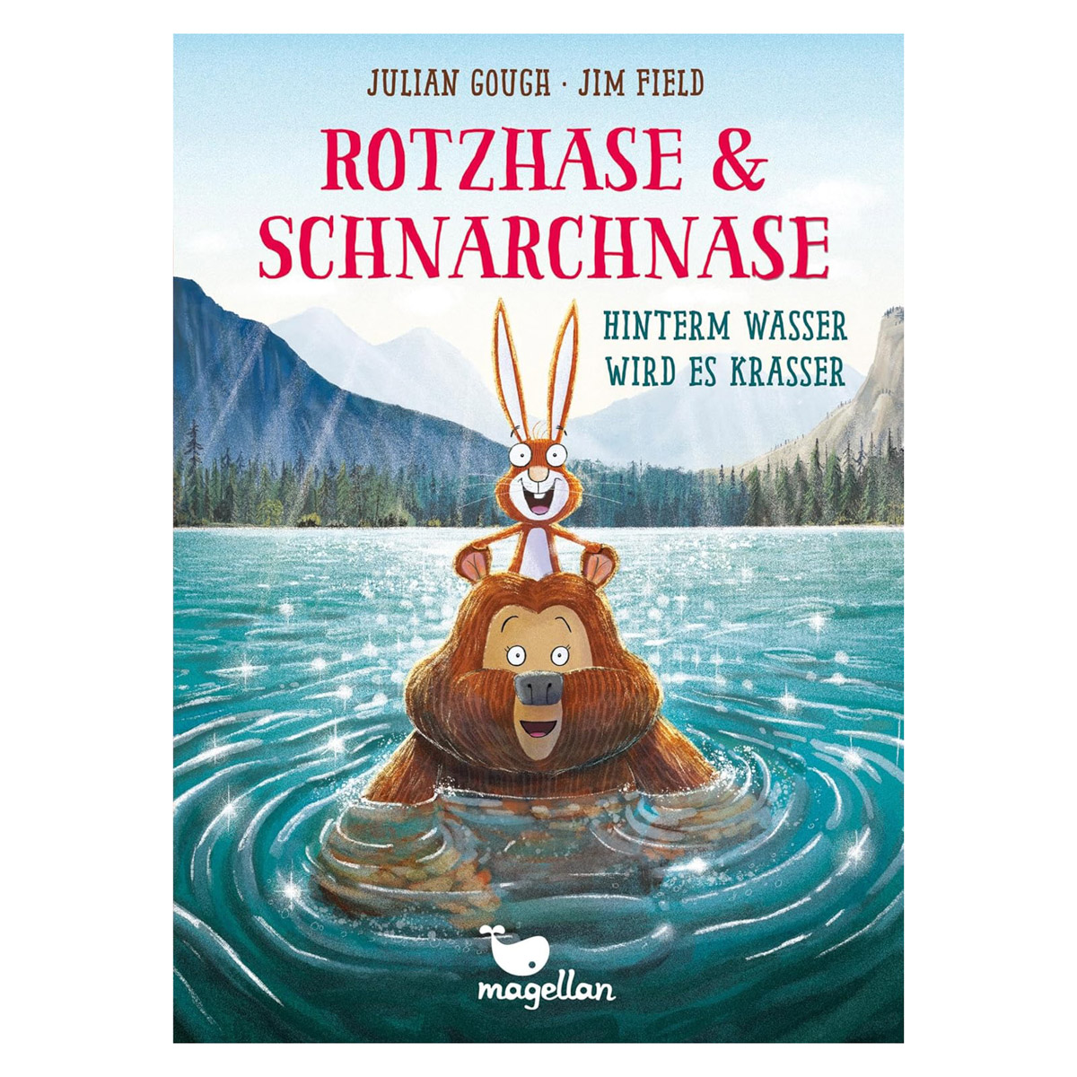 Rotzhase & Schnarchnase – Hinterm Wasser wird es krasser (Band 6)